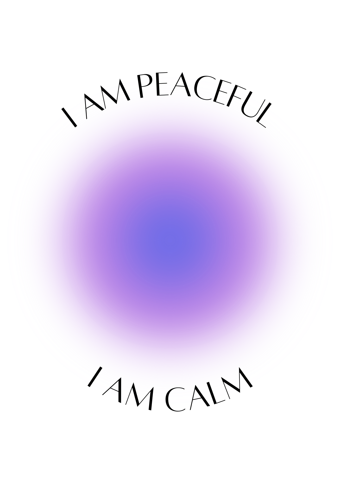 I AM Peaceful- Aura print